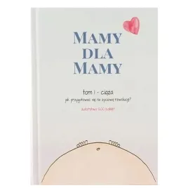 ksiazka-mamy-dla-mamy-tom-1-ciaza