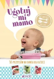 ugotuj-mi-mamo-przepisy-dla-dzieci-do-3-lat