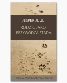 rodzic-jako-przywodca-stada-jesper-juul-poradnik