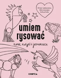 umiem-rysowac-konie-kucyki-jednorozce-nauka