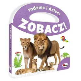 ksiazeczka-zobacz-rodzice-i-dzieci-zwierzatka