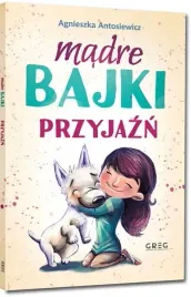 bajki-dla-dzieci-edukacyjne-madre-bajki-przyjazn