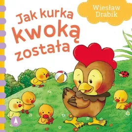 wiersze-dla-malucha-jak-kurka-kwoka-zostala