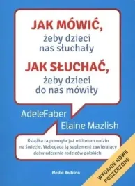 jak-mowic-zeby-dzieci-nas-sluchaly-jak-sluchac