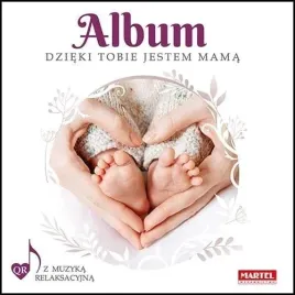 album-dziecka-dzieki-tobie-jestem-mama