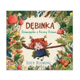 debinka-dziewczynka-z-korony-drzewa-lucy-flaming