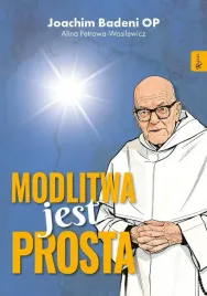 modlitwa-jest-prosta-joachim-badeni-op