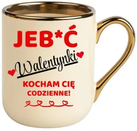 kubek-z-nadrukiem-premium-smieszny-prezent-je-c-walentynki