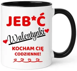 kubek-smieszny-nadruk-prezent-je-c-walentynki-dla-dziewczyny-chlopaka