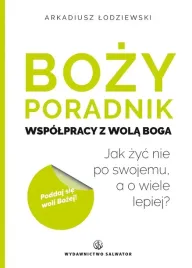 bozy-poradnik-wspolpracy-z-wola-boga