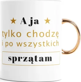 kubek-zlote-ucho-a-ja-tylko-chodze-06