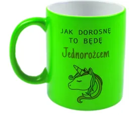 kubek-neon-zielony-prezent-m2p-smieszne-teksty-13