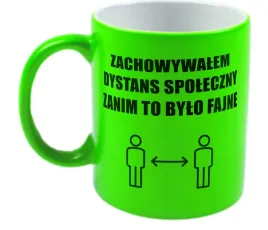 kubek-neon-zielony-prezent-m2p-smieszne-teksty-12
