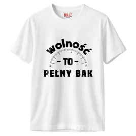 koszulka-biala-meska-wolnosc-to-pelny-bak-zabawny-prezent-r-s