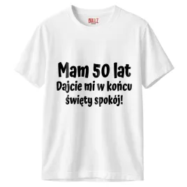 koszulka-biala-meska-mam-50-urodziny-prezent-upominek-r-xxl