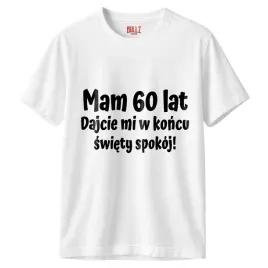 koszulka-biala-meska-mam-60-urodziny-prezent-upominek-r-m