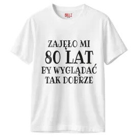 koszulka-biala-meska-zajelo-mi-80-urodziny-prezent-upominek-r-3xl