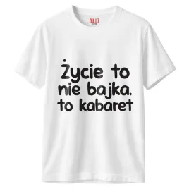 koszulka-biala-meska-zycie-to-nie-bajka-zabawny-prezent-r-xl
