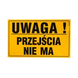 tablica-pcv-tabliczka-uwaga-przejscia-nie-ma-20x33-wytrzymala-1mm-znak-pcv