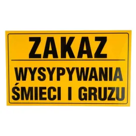 tablica-tabliczka-zakaz-wysypywania-smieci-i-gruzu-wytrzymala-1mm-znak-pcv