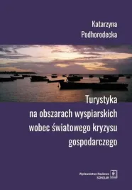 turystyka-na-obszarach-wyspiarskich-wobec-katarzyna-podhordecka
