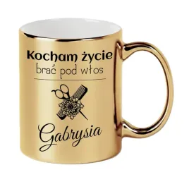 zloty-kubek-personalizowany-dla-fryzjerki-kocham-zycie-brac-pod-wlos-