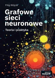 grafowe-sieci-neuronowe-teoria-i-praktyka