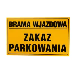 tablica-tabliczka-brama-wjazdowa-zakaz-parkowania-wytrzymala-1mm-znak-pcv