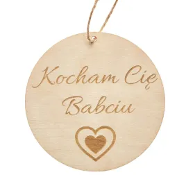 zawieszka-kocham-cie-babciu-drewniana-dzien-babci