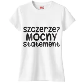 koszulka-biala-damska-szczerze-mocny-statement-zabawny-prezent-r-xl