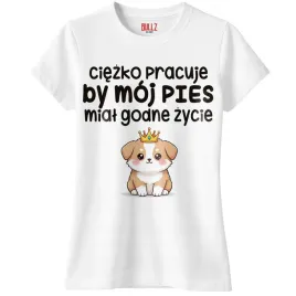 koszulka-biala-damska-ciezko-pracuje-by-moj-pies-zabawny-prezent-r-s