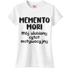 koszulka-biala-damska-memento-mori-cytat-motywacyjny-prezent-r-m