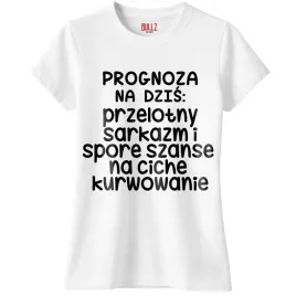 koszulka-biala-damska-progonoza-pogody-na-dzis-zabawny-prezent-r-l