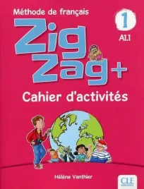 zig-zag-plus-1-a1-1-cwiczenia-cle-helene-vanthier