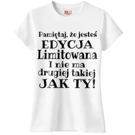 koszulka-biala-damska-edycja-limitowana-zabawny-prezent-r-l
