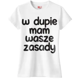 koszulka-biala-damska-w-d-pie-mam-wasze-zasady-zabawny-prezent-r-s