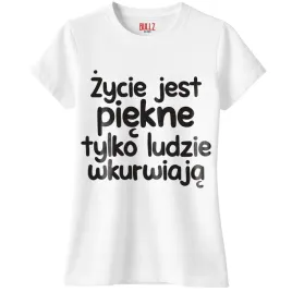 koszulka-biala-damska-zycie-jest-piekne-zabawny-prezent-r-xxl