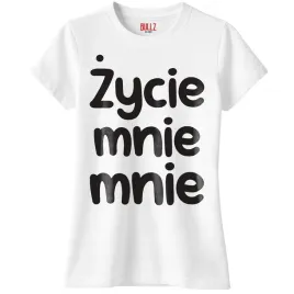 koszulka-biala-damska-zycie-mnie-mnie-zabawny-prezent-r-m