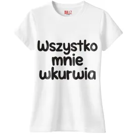 koszulka-biala-damska-wszystko-mnie-wku-ia-zabawny-prezent-r-xl