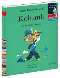 czytam-sobie-poziom-3-kolumb-calkiem-inna-historia-nauka-czytania