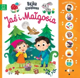 ksiazeczka-dla-dzieci-jas-i-malgosia-bajka-dzwiekowa-monika-basiejko