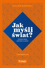 jak-mysli-swiat-podroz-przez-historie-filozofii-julian-baggini