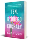 ten-ktorego-kochaly-autor-paige-toon