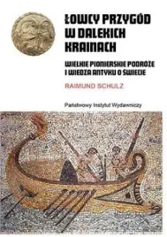 lowcy-przygod-w-dalekich-krainach-raimund-schulz