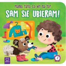 ksiazeczla-mamo-tato-co-wy-na-to-sam-sie-ubieram