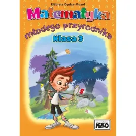 zadania-matematyczne-mlodego-przyrodnika-klasa-3