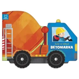 ksiazeczka-autko-swiat-na-kolkach-betoniarka