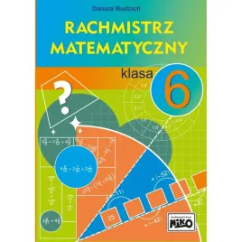 zbior-zadan-matematycznych-rachmistrz-klasa-6
