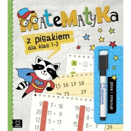 matematyka-z-pisakiem-dla-klas-1-3-pisze-zmazuje