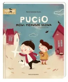 pucio-mowi-pierwsze-slowa-m-galewska-kustra